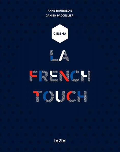 Couverture du livre : La French Touch - Cinéma