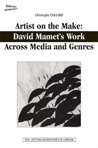 Couverture du livre : Artist on the Make - David Mamet's Work Across Media and Genres
