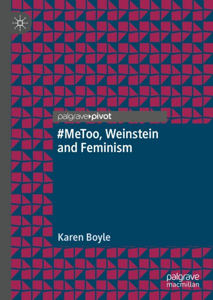 Couverture du livre : #MeToo, Weinstein and Feminism