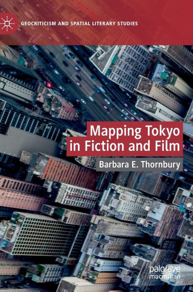 Book cover: Mapping Tokyo in Fiction and Film