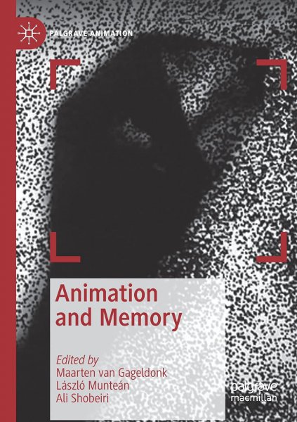 Couverture du livre : Animation and Memory