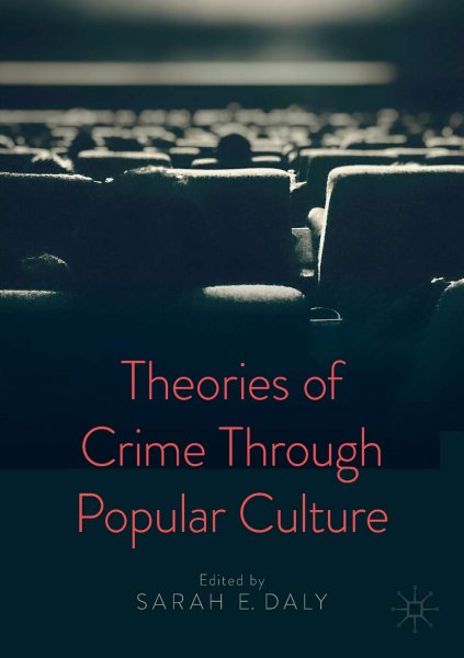 Couverture du livre : Theories of Crime Through Popular Culture