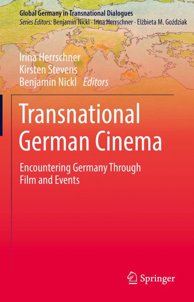 Book cover: Transnational German Cinema - Encountering Germany Through Film and Events
