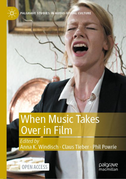 Couverture du livre : When Music Takes Over in Film
