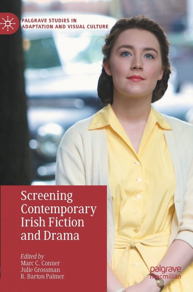 Book cover: Screening Contemporary Irish Fiction and Drama