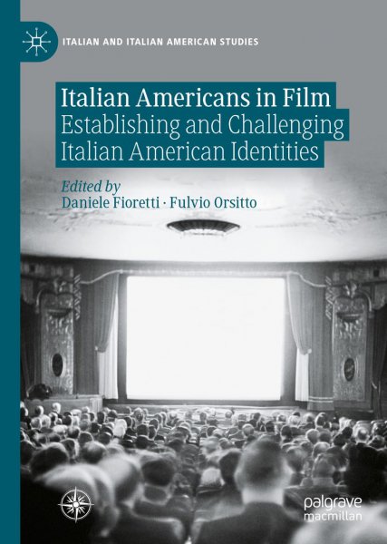 Couverture du livre : Italian Americans in Film - Establishing and Challenging Italian American Identities