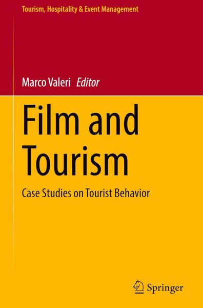 Couverture du livre : Film and Tourism - Case Studies on Tourist Behavior