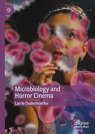 Book cover: Microbiology and Horror Cinema
