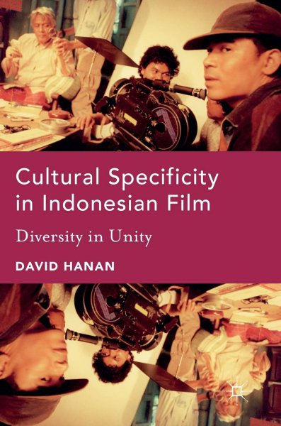 Couverture du livre : Cultural Specificity in Indonesian Film - Diversity in Unity