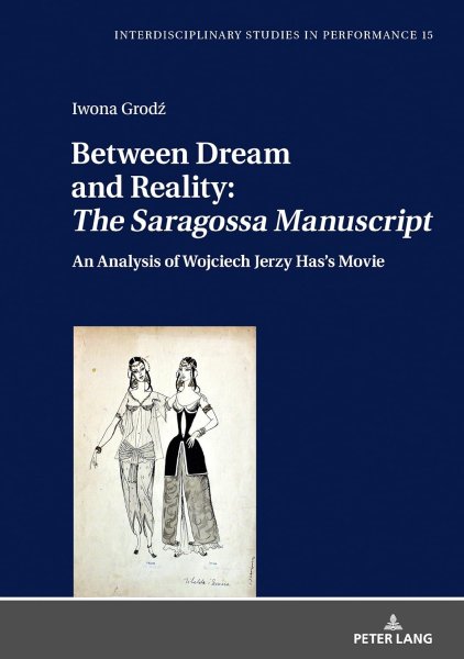 Couverture du livre : Between Dream and Reality - The Saragossa Manuscript