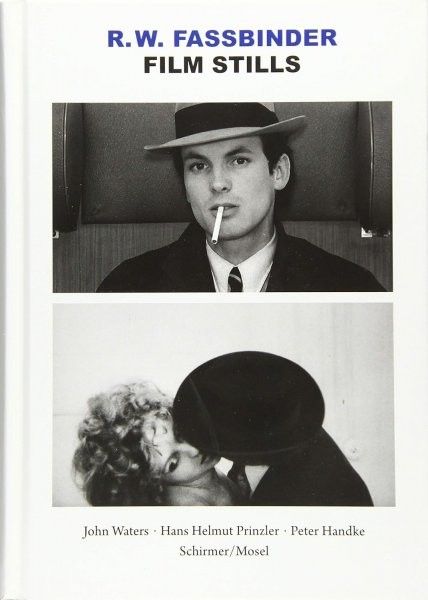 Couverture du livre : R.W. Fassbinder Film Stills - 1966-1982