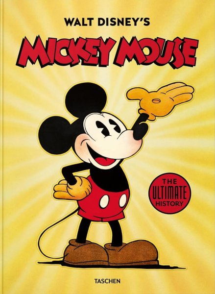Couverture du livre : Walt Disney's Mickey Mouse - The Ultimate History