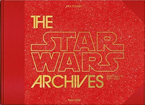 Book cover: The Star Wars Archives - Episodes I-III 1999-2005