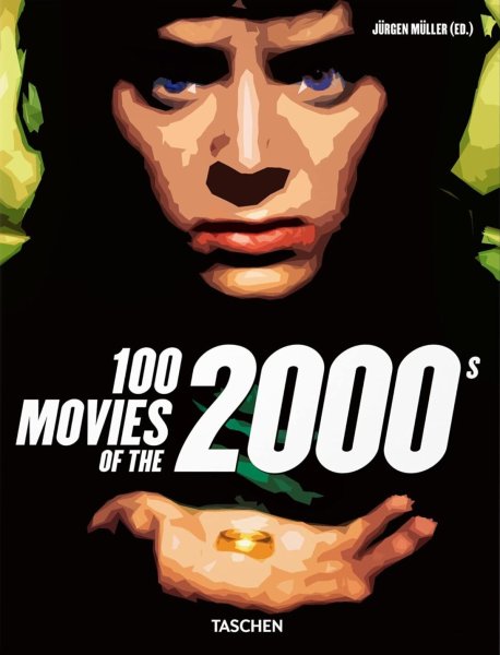 Couverture du livre : 100 Movies of the 2000s