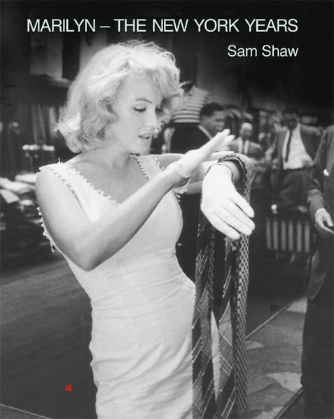 Couverture du livre : Marilyn - The New York Years by Sam Shaw