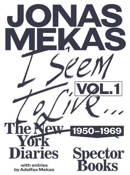 Couverture du livre : I Seem to Live - The New York Diaries, 1950–1969: Volume 1
