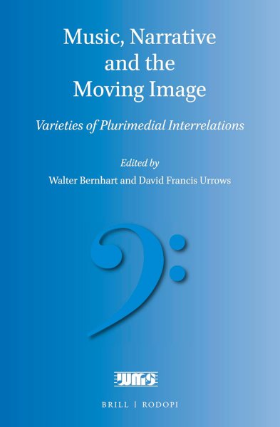 Book cover: Music, Narrative and the Moving Image
