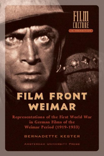 Book cover: Film Front Weimar - Representations of the First World War in German Films from the Weimar Period (1919-1933)