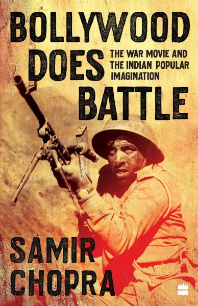 Couverture du livre : Bollywood Does Battle - The War Movie and the Indian Popular Imagination