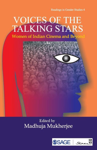Book cover: Voices of the Talking Stars - Women of Indian Cinema and Beyond