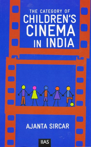 Couverture du livre : The Category of Children's Cinema in India