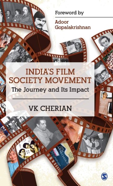 Couverture du livre : India's Film Society Movement - The Journey and its Impact