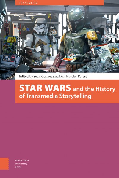 Book cover: Star Wars and the History of Transmedia Storytelling