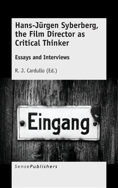 Book cover: Hans-Jürgen Syberberg, the Film Director as Critical Thinker