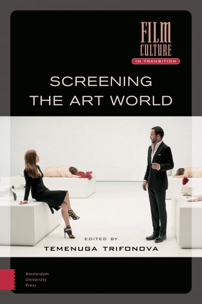 Couverture du livre : Screening the Art World
