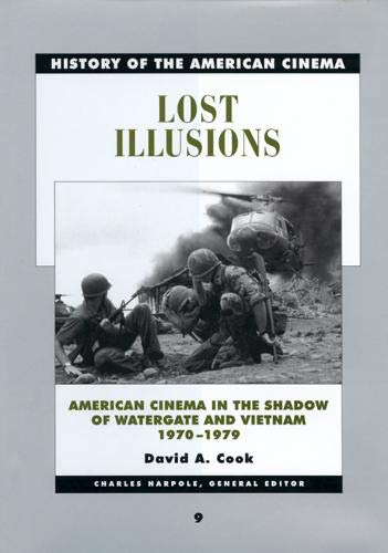 Couverture du livre : Lost Illusions, 1970-1979 - History of the American Cinema vol.9