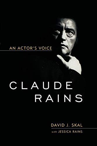 Couverture du livre : Claude Rains - An Actor's Voice