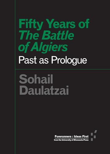 Book cover: Fifty Years of the Battle of Algiers - Past As Prologue