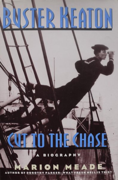 Book cover: Buster Keaton - Cut to the Chase