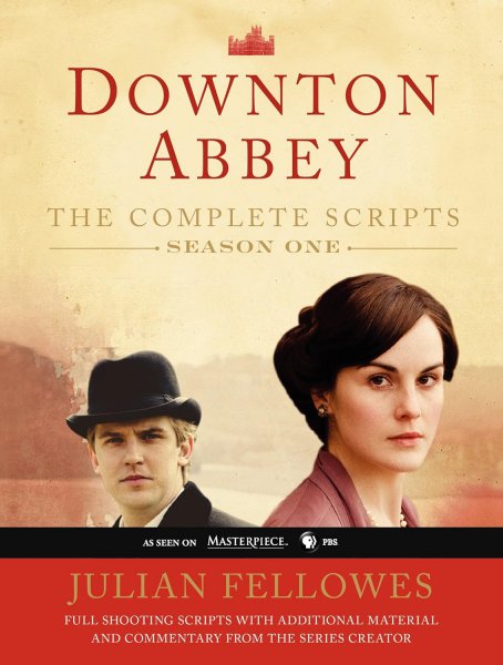 Couverture du livre : Downton Abbey - The Complete Scripts - Season One