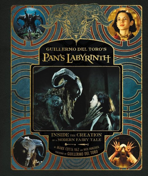 Book cover: Guillermo del Toro's Pan's Labyrinth - Inside the Creation of a Modern Fairy Tale