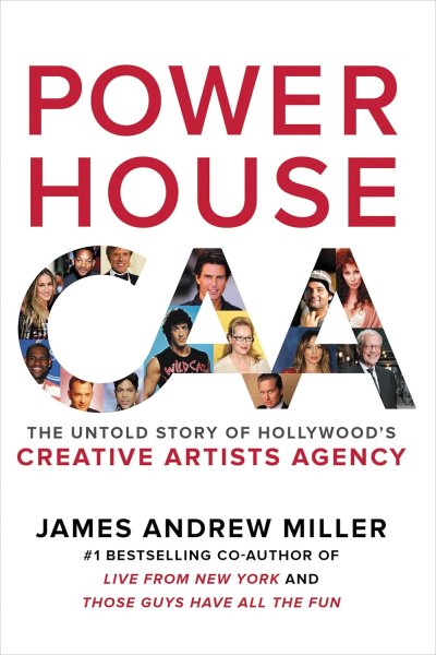 Book cover: Powerhouse - The Untold Story of Hollywood's Creative Artists Agency