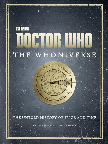 Book cover: Doctor Who - The Whoniverse: The Untold History of Space and Time