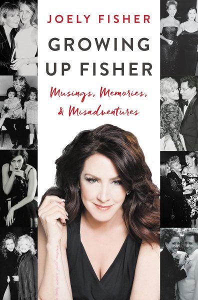 Couverture du livre : Growing Up Fisher - Musings, Memories, and Misadventures