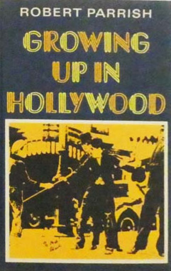 Book cover: Growing Up in Hollywood
