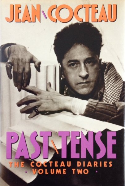 Book cover: Past Tense - The Cocteau Diaries, Vol. 2