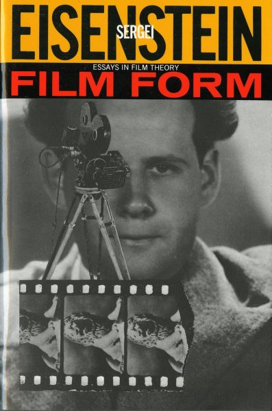 Book cover: Film Form - Essays in Film Theory