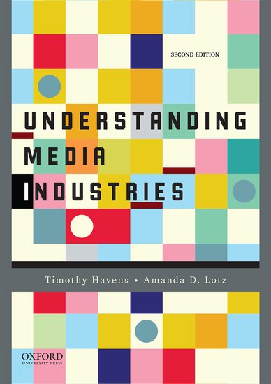 Couverture du livre : Understanding Media Industries