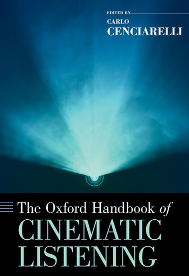Couverture du livre : The Oxford Handbook of Cinematic Listening