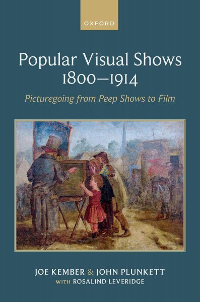 Couverture du livre : Popular Visual Shows 1800–1914 - Picturegoing from Peep Shows to Film