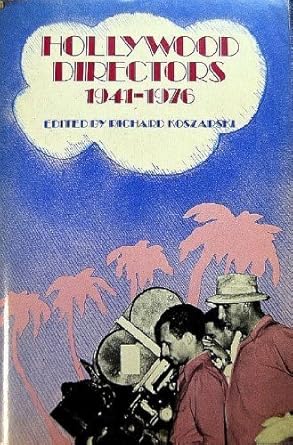 Book cover: Hollywood Directors 1941-1976