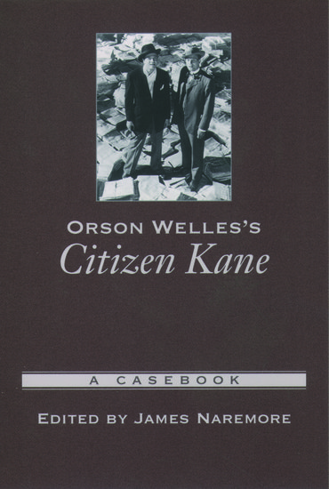 Couverture du livre : Orson Welles's Citizen Kane - A Casebook
