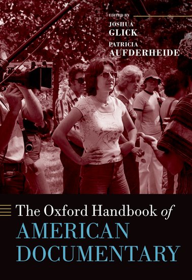 Couverture du livre : The Oxford Handbook of American Documentary
