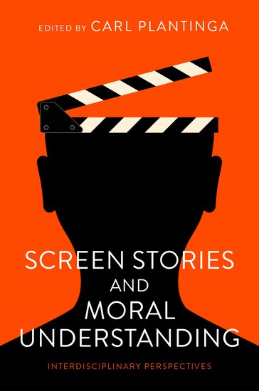 Couverture du livre : Screen Stories and Moral Understanding - Interdisciplinary Perspectives