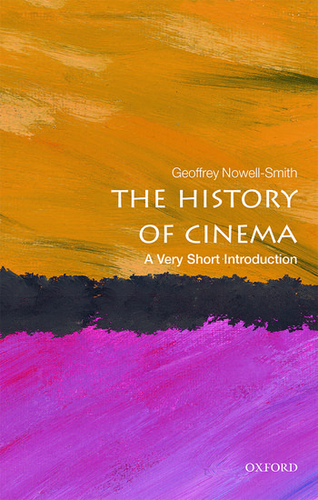 Couverture du livre : The History of Cinema - A Very Short Introduction