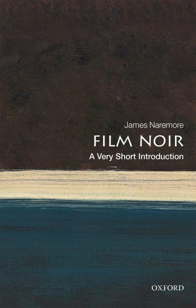 Book cover: Film Noir - A Very Short Introduction